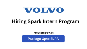 Volvo Spark Intern Program 2025 - Internship Opportunity for Freshers | Apply Now