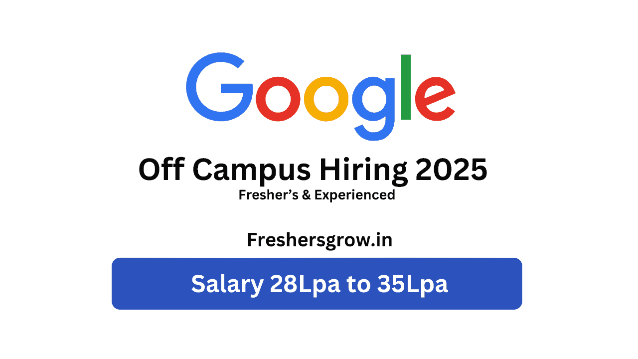 google hiring freshers 2025