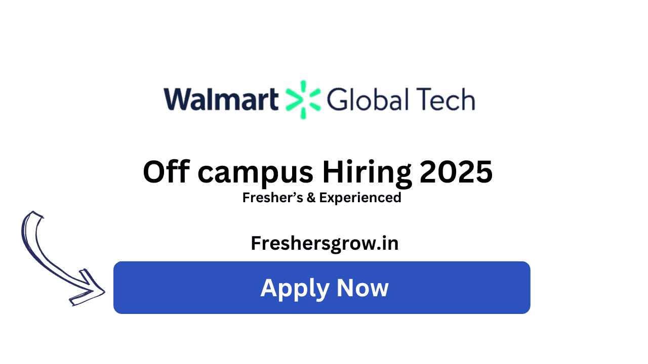 walmart hiring freshers 2025