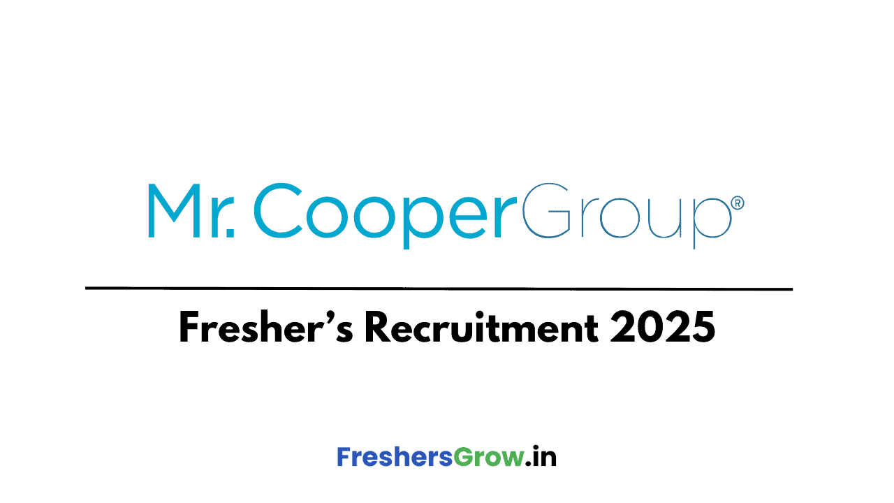 Mr. Cooper Hiring Freshers 2025